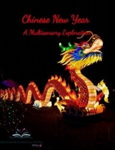 Chinese New Year - A Multisensory Exploration &amp; Sensory Themed