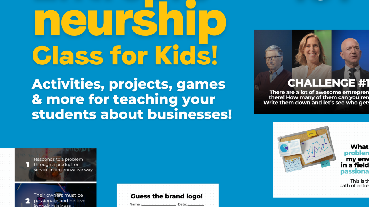 Kids' entrepreneurship class promotional poster.