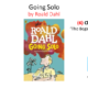 Roald Dahl 'Going Solo' book cover with Chapter 5 title.