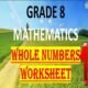 GRADE 8 MATHEMATICS (WHOLE NUMBERS) WORKSHEET 1 – POWER POINT PRESENTATION (WITH 80 SLIDES)