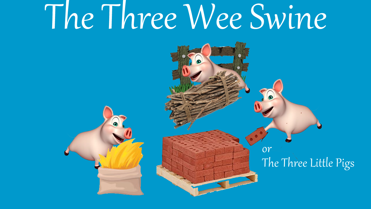 Three pigs with straw, sticks, and bricks illustrations.