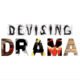 Devising Drama for Key Sage 3, Key Stage 4 and GCSE Drama Students