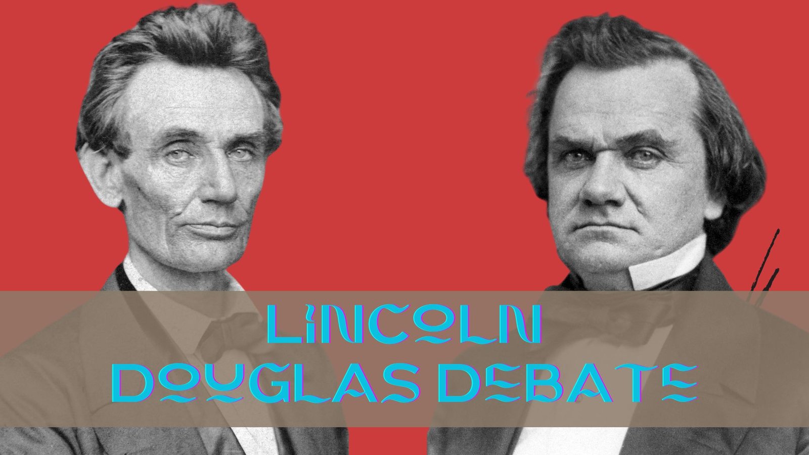 Mastering the Basics of LincolnDouglas Debate Your Ultimate Guide for