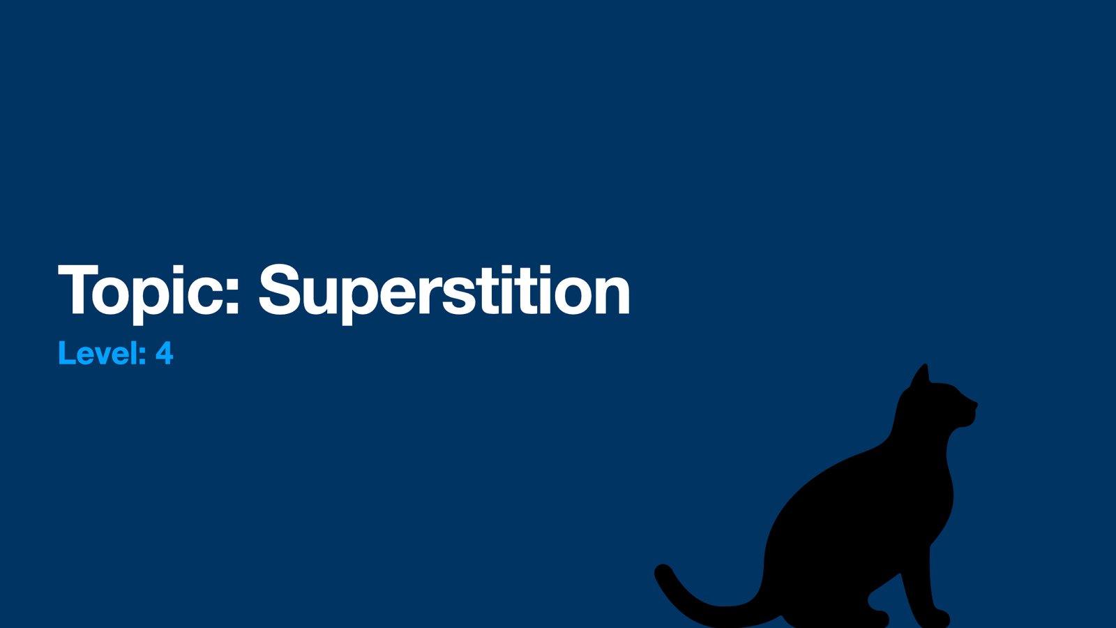 Presentation slide on superstitions featuring black cat.