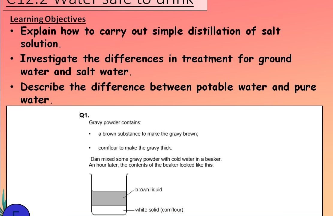 Science lesson slide on water distillation and potable water.