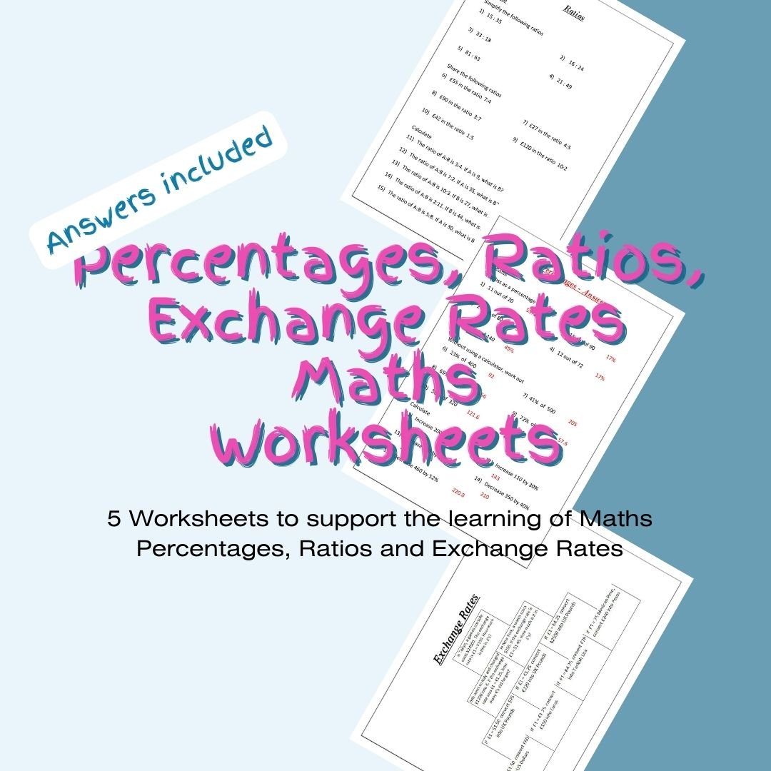 Maths worksheets for learning percentages, ratios, exchange rates.