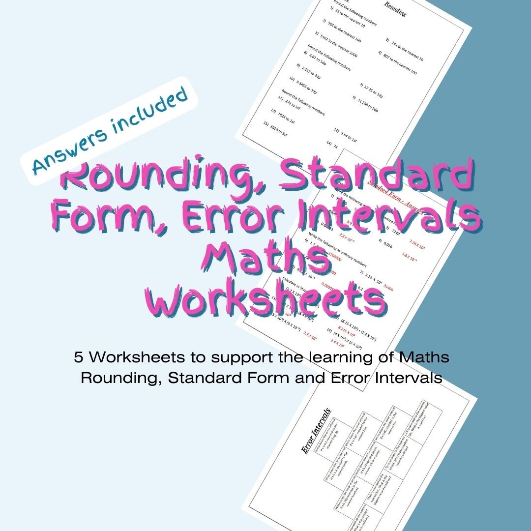 Maths worksheets on rounding, standard form, error intervals.