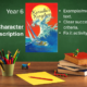 Year 6 character description lesson plan essentials.