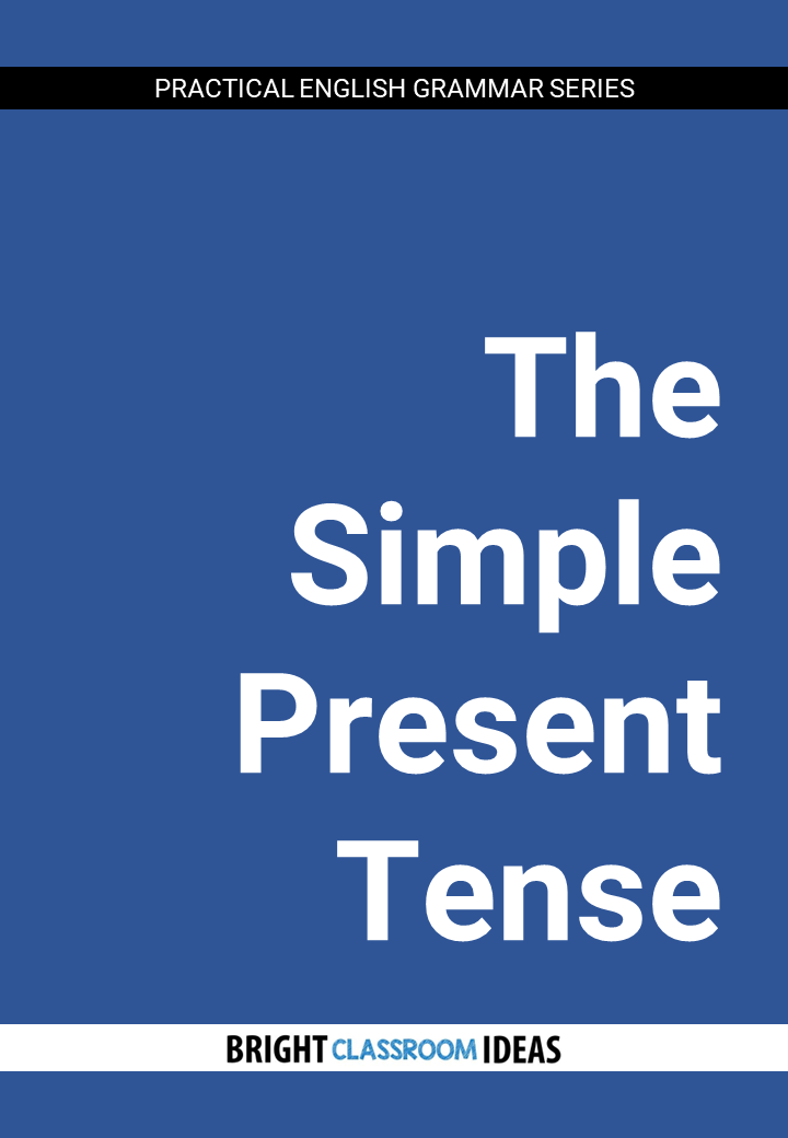 Practical English Grammar: The Simple Present Tense