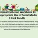 Internal Exclusion Workbook 13 Social Media Use Bundle