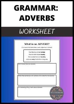 Grammar adverbs worksheet for students.