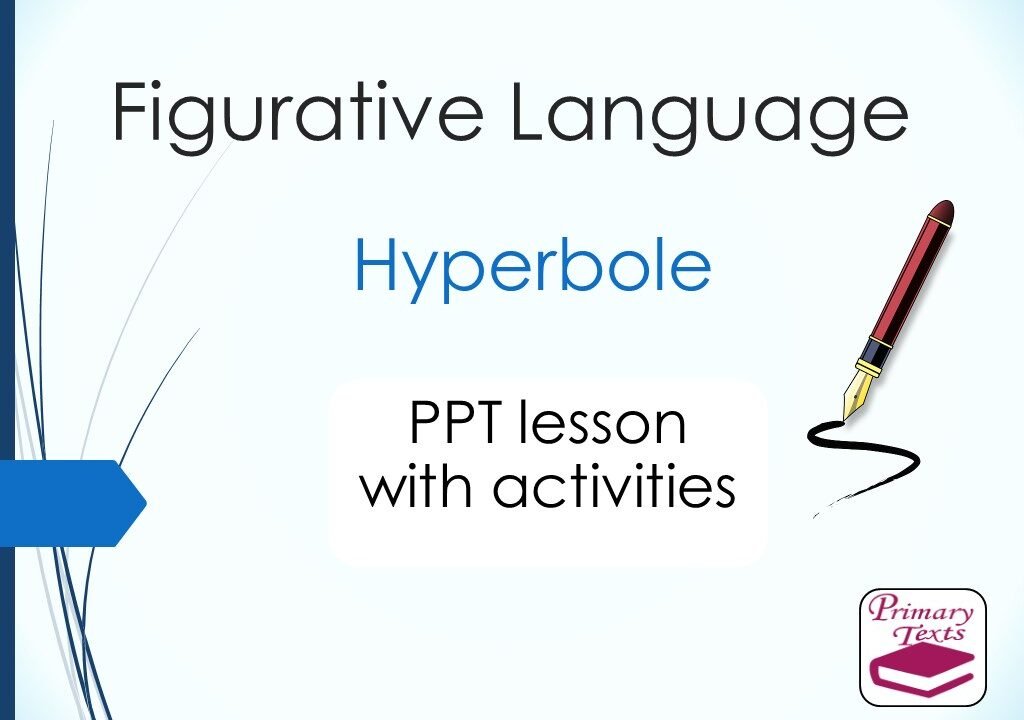 Hyperbole lesson on figurative language with activities