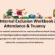 KS3 Internal Exclusion Workbook for Attendance and Truancy.