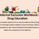 Internal Exclusion Workbook 3: Drug Education. KS4