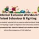 KS3 Internal Exclusion Workbook 5: Violent Behaviour