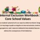 KS4 Internal Exclusion workbook for school core values.