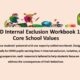 SEND Internal Exclusion Workbook 1. Core School Values