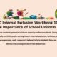 SEND Internal Exclusion Workbook: Importance of School Uniform.