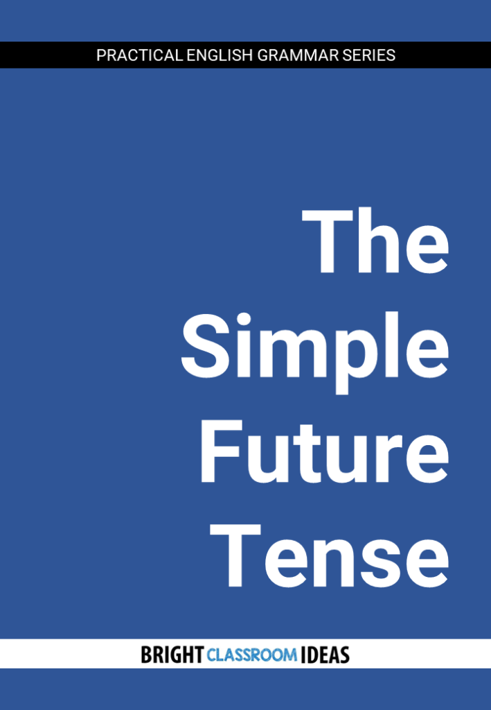 Mastering Simple Future Tense: A Practical Guide for Students