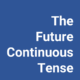 The Future Continuous Tense Book Cover