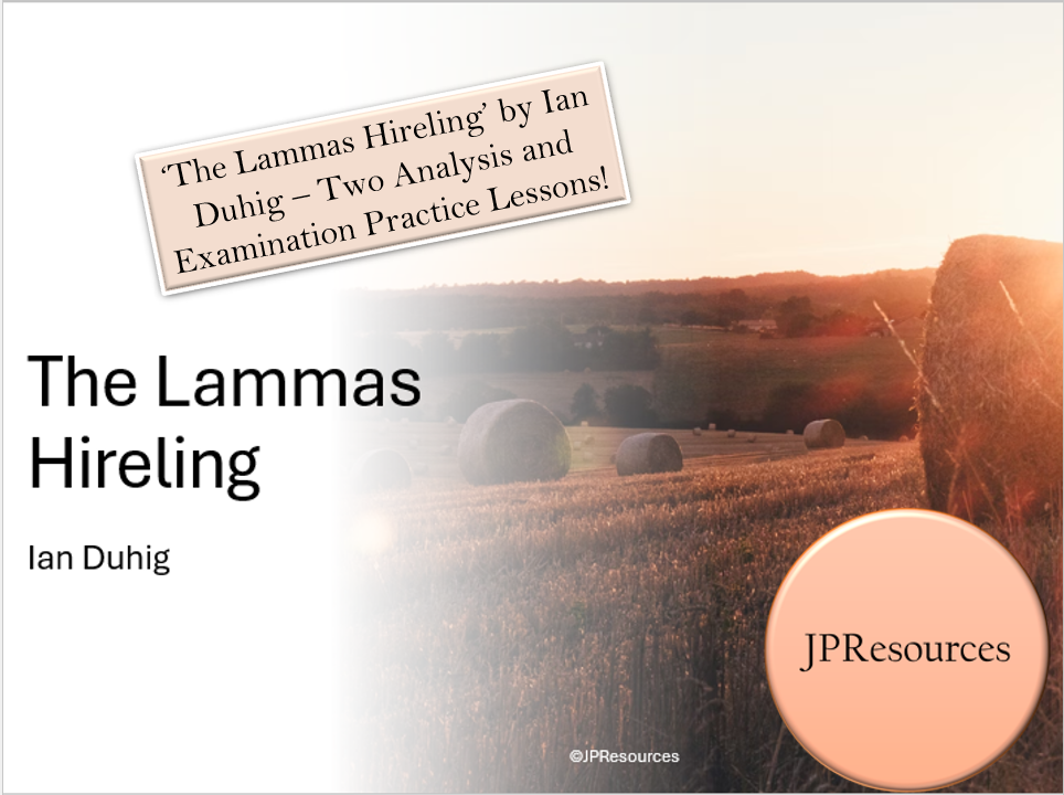 The Lammas Hireling by Ian Duhig examination practice lessons