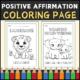 Positive Affirmations Motivational Coloring Page for Children Growth Mindset Self Talk Activities