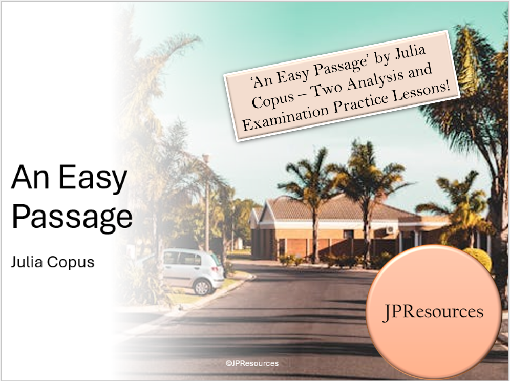 An Easy Passage by Julia Copus, analysis resources