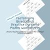 Master Factorising Quadratics with Expert Worksheets