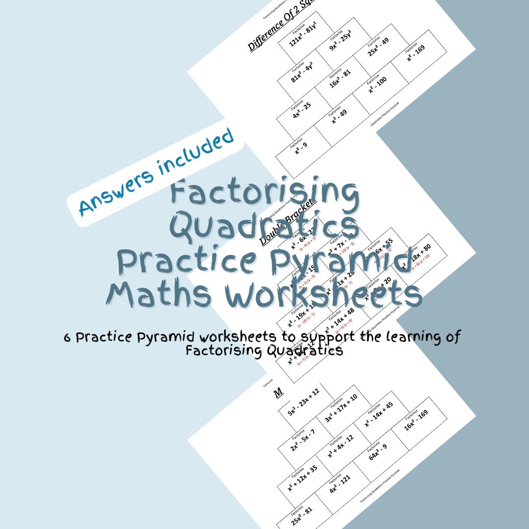 Factorising quadratics maths worksheets with answers included.