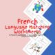 French Language Matching Worksheets