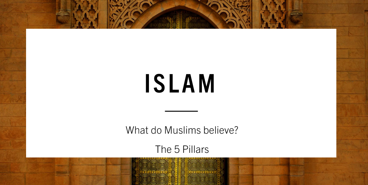 Islamic beliefs: The Five Pillars overview.