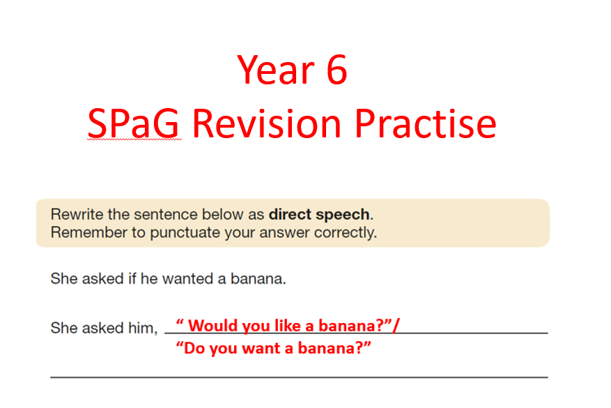 Year 6 SPaG direct speech exercise