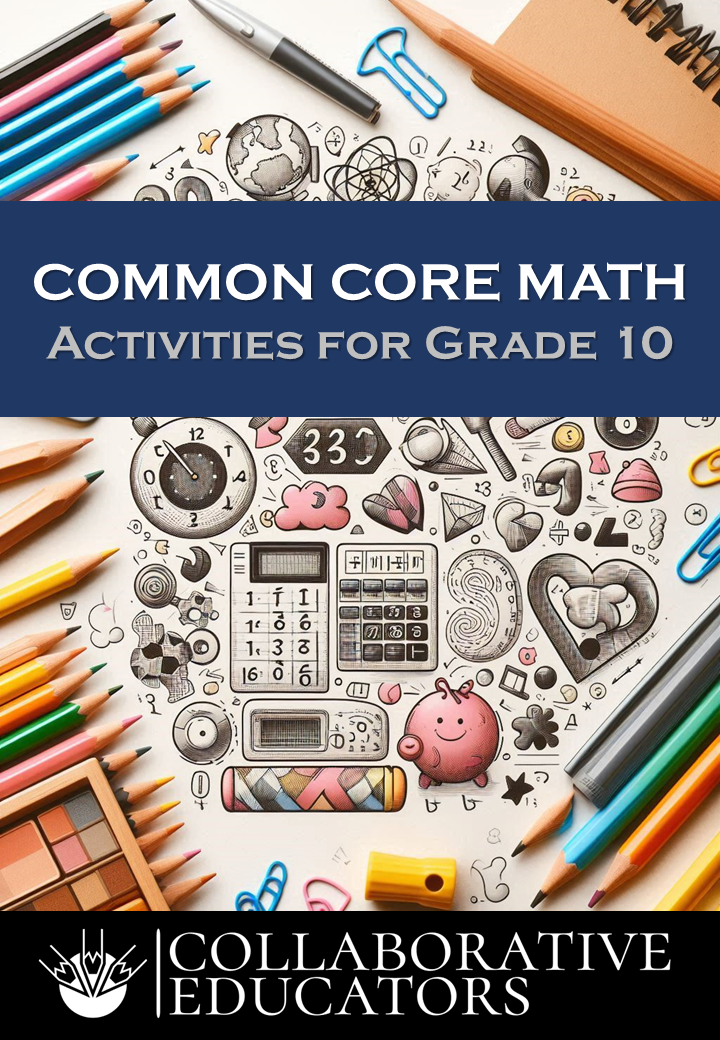 Grade 10 Common Core Maths Activities