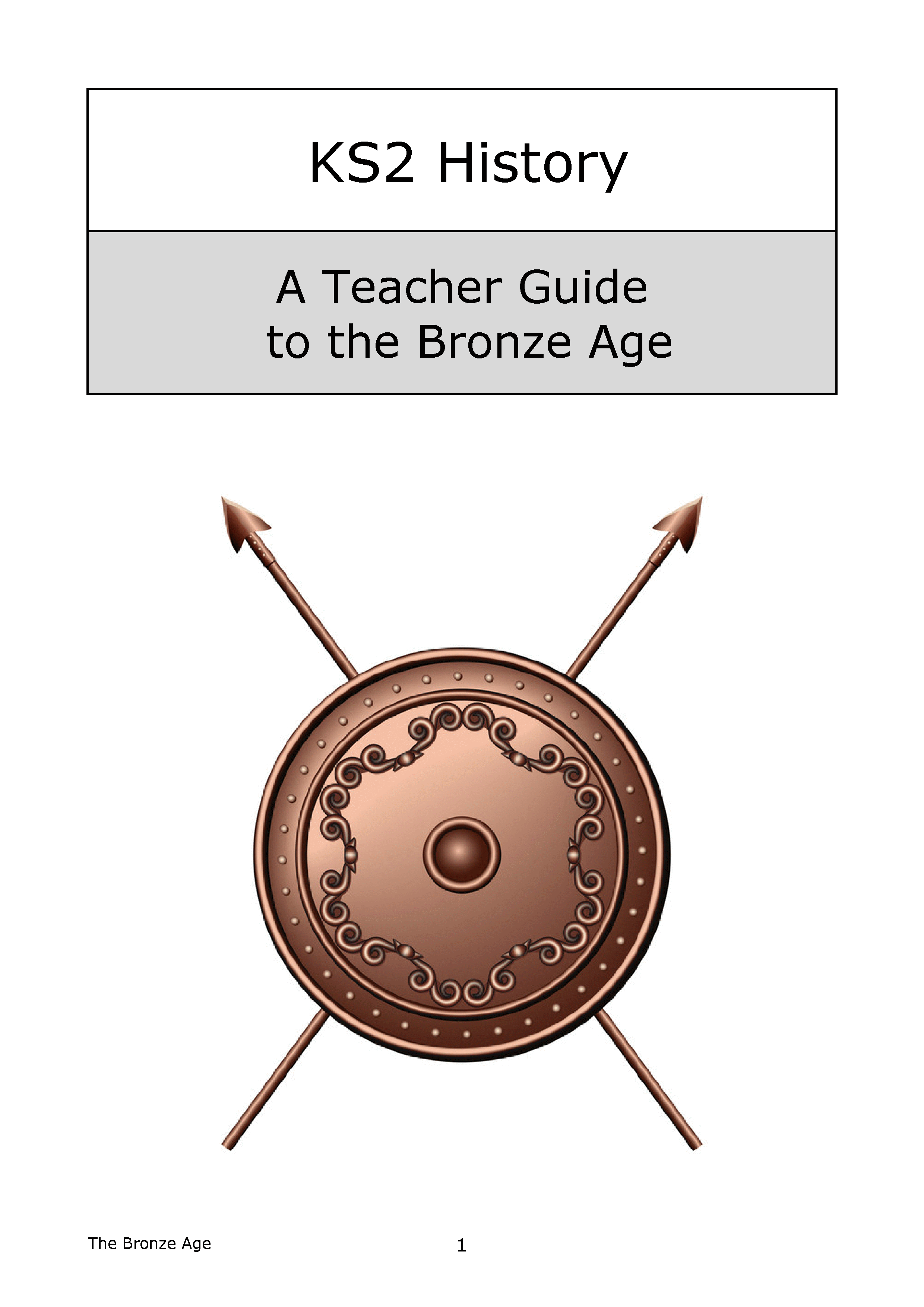 KS2 History: Teacher Guide to the Bronze Age