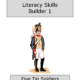 Five Tin Soldiers and One Plastic Duck (KS1 Literacy Skills Builder)