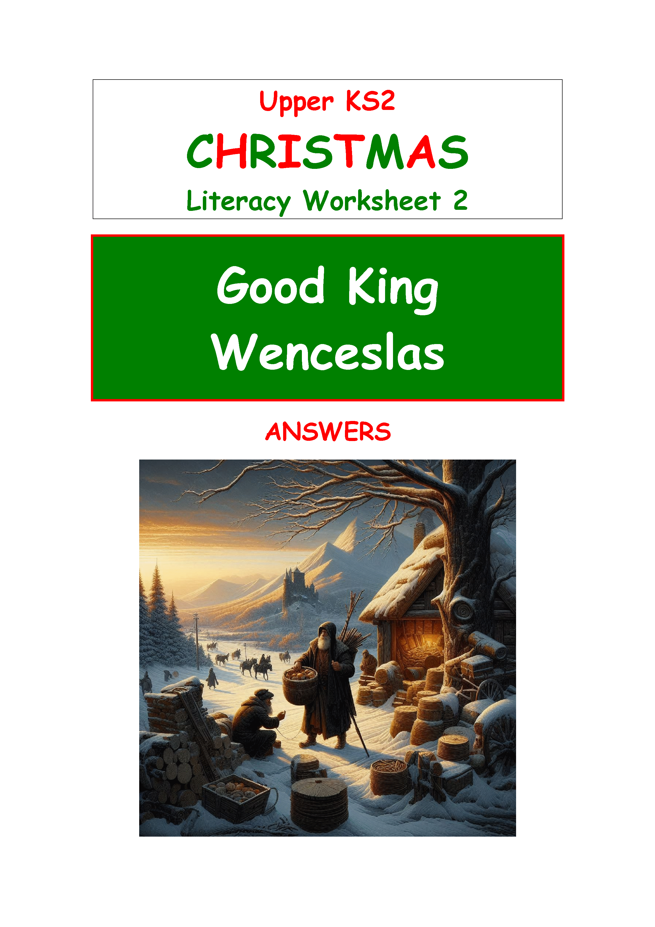 Christmas literacy worksheet, Good King Wenceslas answers.