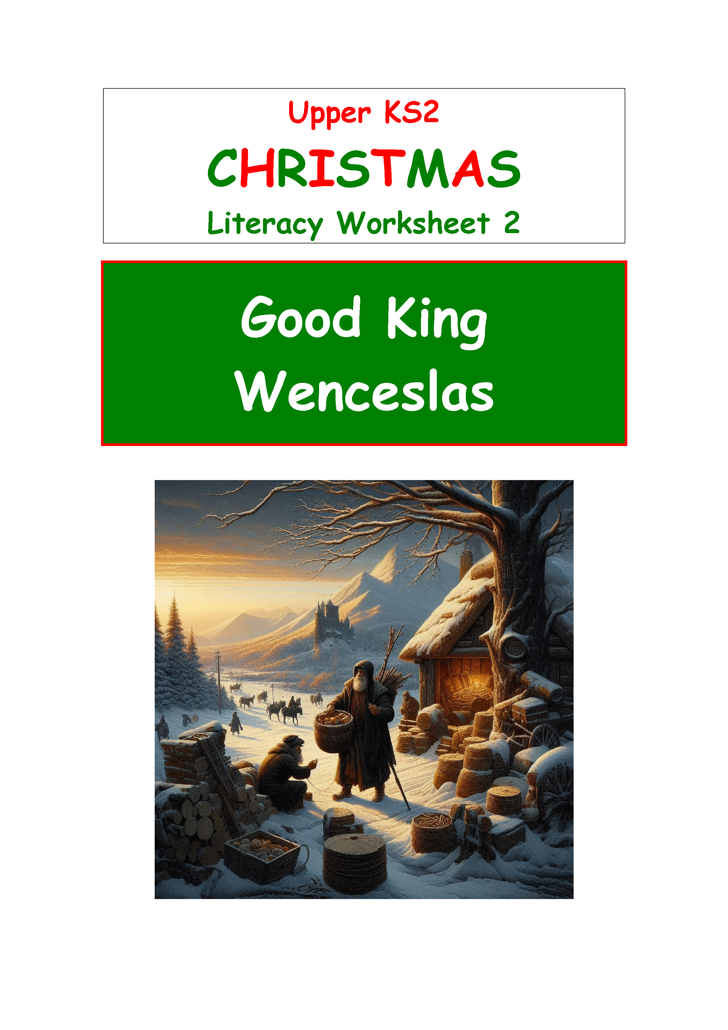 Christmas literacy worksheet featuring Good King Wenceslas.