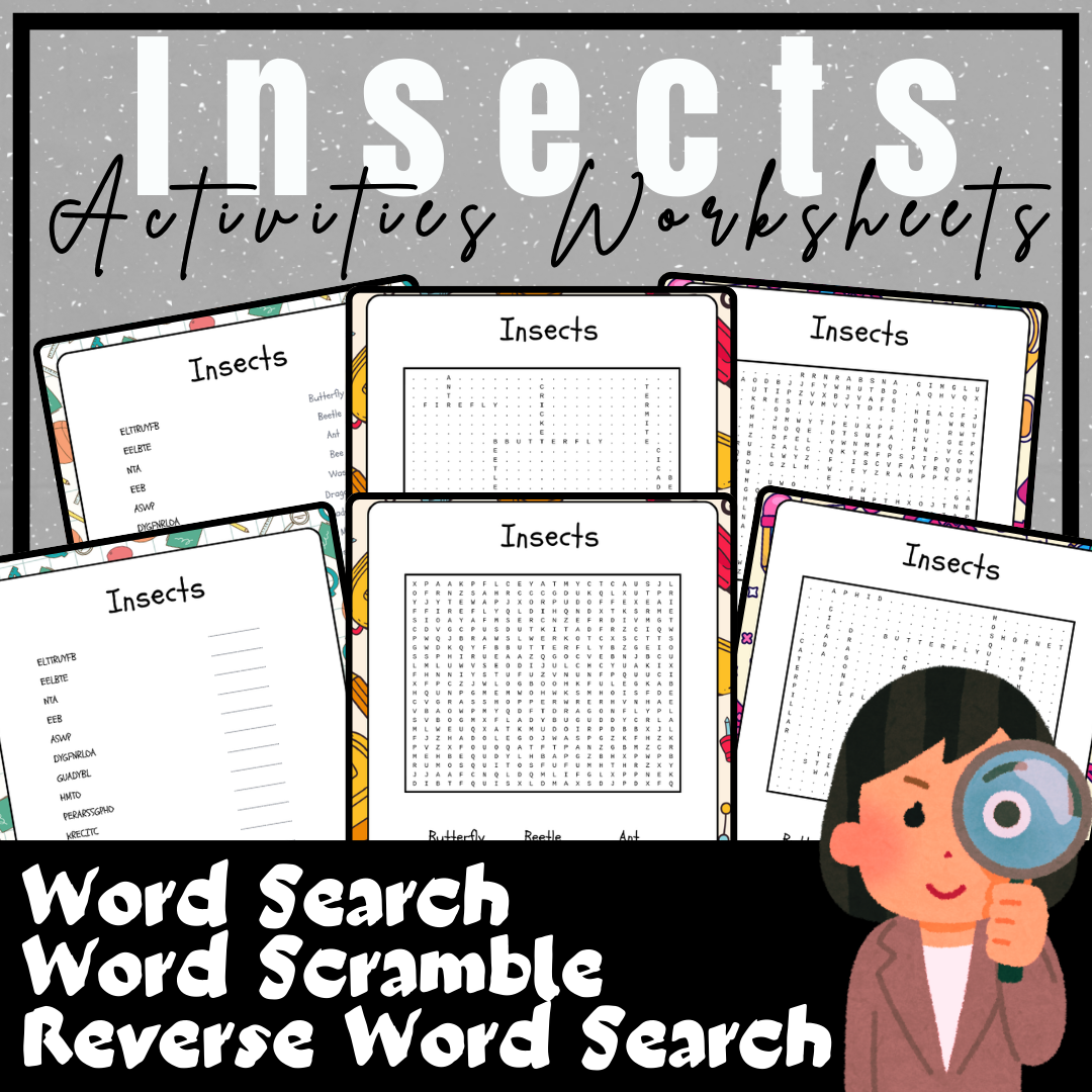 Insect activities worksheets: word search, scramble, reverse search.