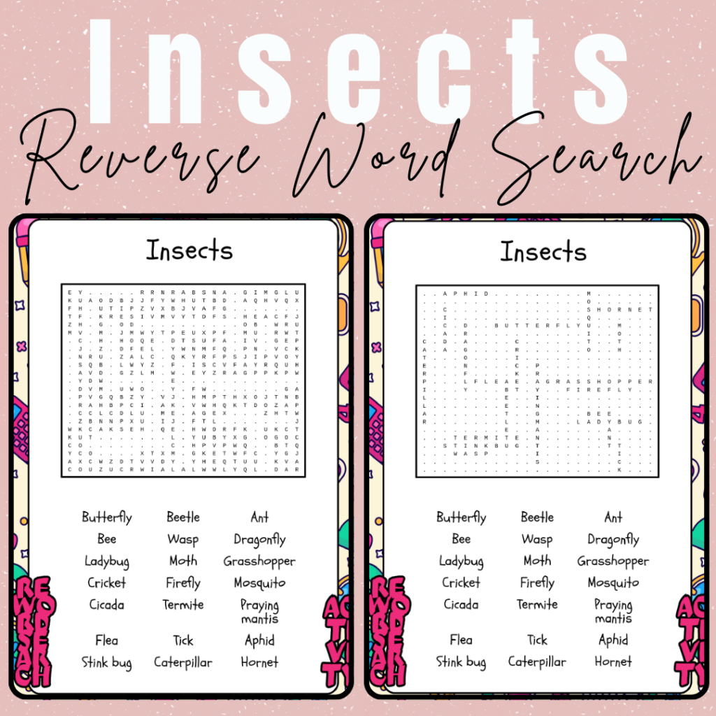 Insects - Reverse Word Search No Prep Printable Activity Worksheet ...