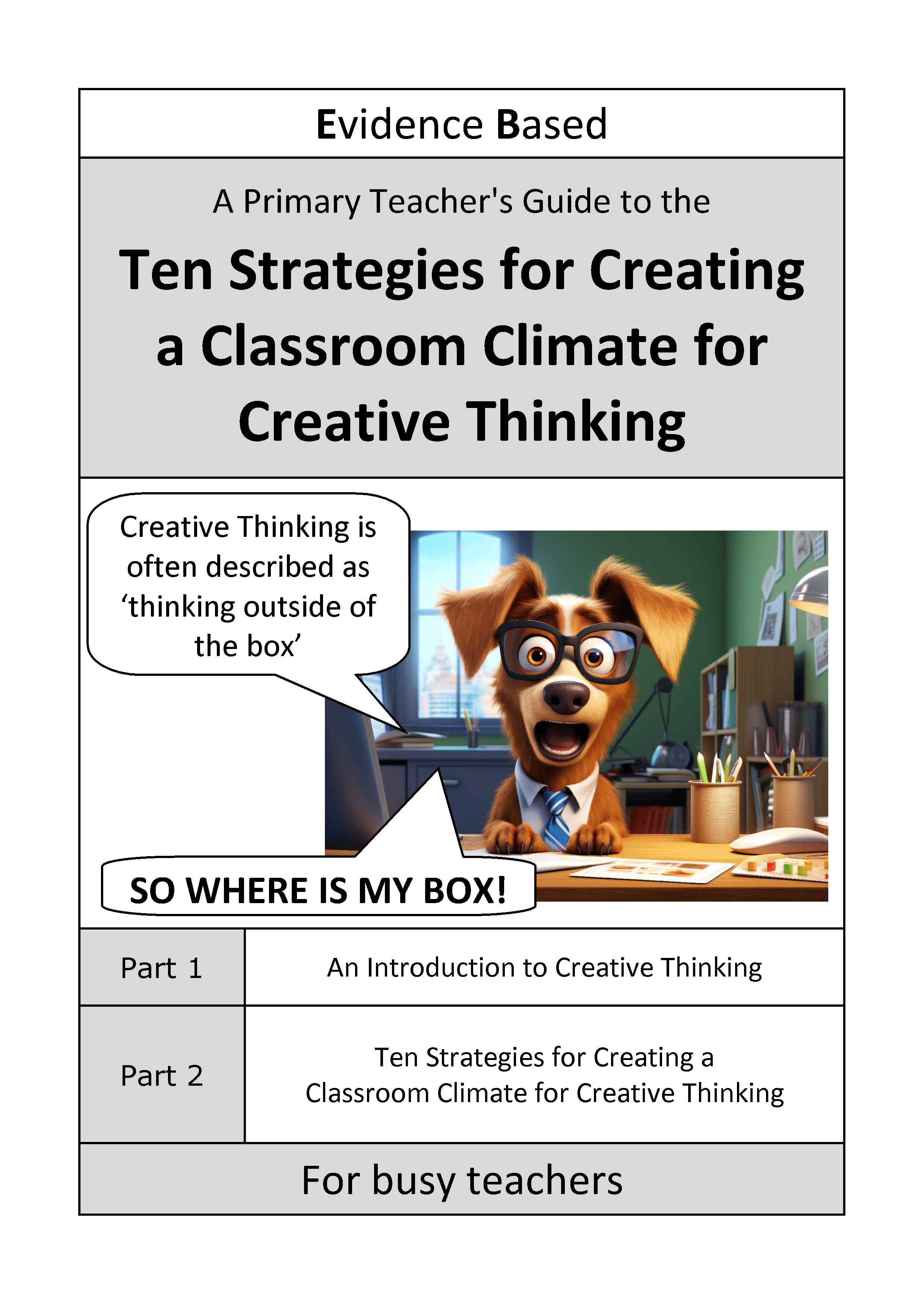 Guide for creative classroom strategies for teachers.