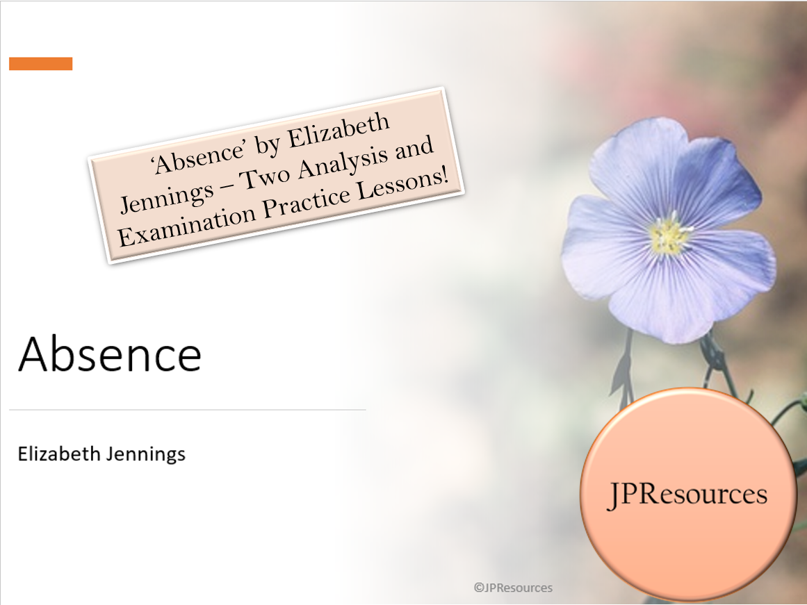 Absence poem analysis and examination lesson resources