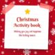 Christmas activity book with festive snowflakes design.