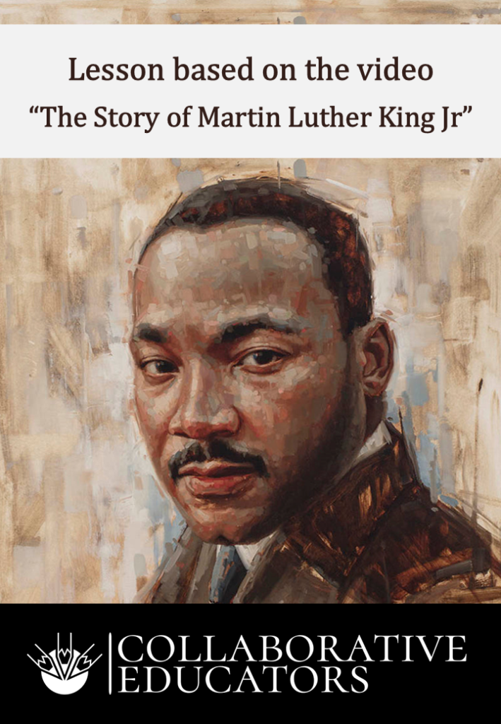 Mlk Lesson Lesson based on the video “The Story of Martin Luther King Jr.