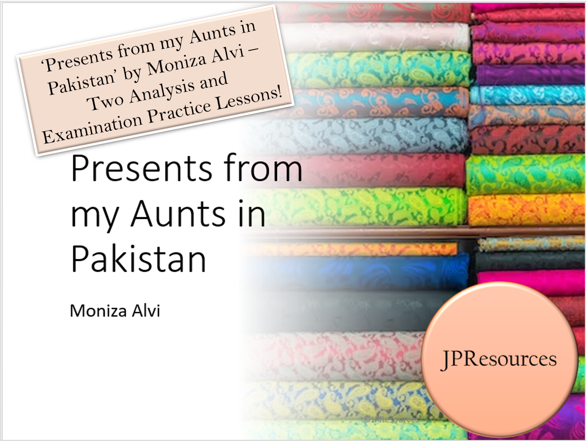 Lessons on 'Presents from my Aunts in Pakistan'