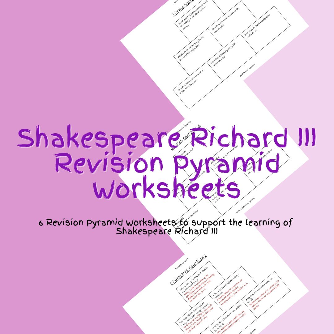 Shakespeare Richard III revision worksheets for students.