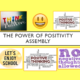 Positivity assembly poster with motivational quotes.