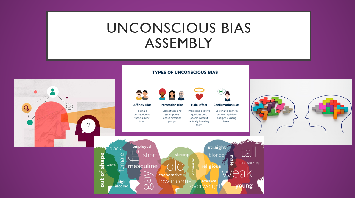 Unconscious bias assembly presentation slides and graphics.