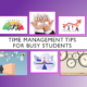 Time management strategies for students' productivity success.