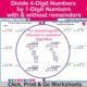 Divide 4-digit numbers by 1-digit numbers with & without remainders