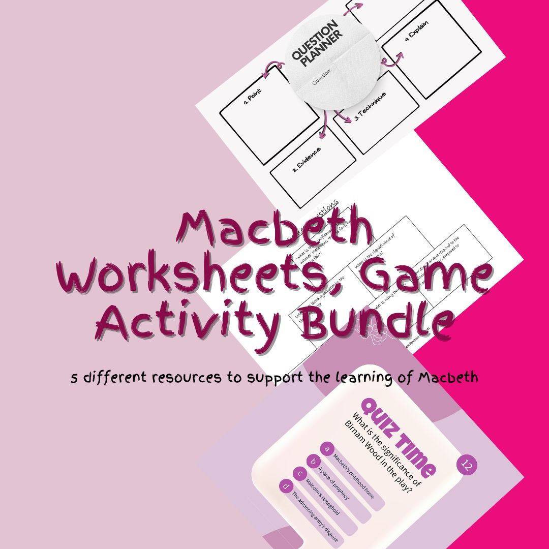 Macbeth activity bundle: worksheets, games, quizzes.